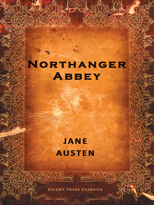 Title details for Northanger Abbey by Jane Austen - Available